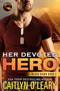 Her Devoted HERO by Caitlyn O'Leary