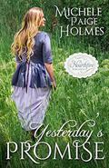 Yesterday's Promise (Hearthfire Romance) by Michele Paige Holmes