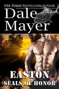 SEALs of Honor: Easton by Dale Mayer