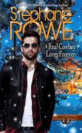 A Real Cowboy Loves Forever by Stephanie Rowe