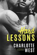 Hard Lessons  (A Wild Minds Prequel Novel) by Charlotte West