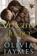 Vengeful Justice by Olivia Jaymes