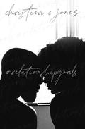 Relationship Goals by Christina C. Jones