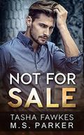 Not For Sale by M. S. Parker