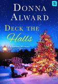 Deck the Halls (Darling, VT) by Donna Alward