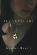 The Covenant by Naomi Ragen