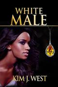 White Male by Kim J. West
