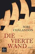 Die vierte Wand: Roman by Sorj Chalandon