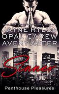 Sinner (Penthouse Pleasures #3) by Opal Carew