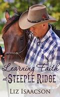 Learning Faith at Steeple Ridge: A Buttars Brothers Novel (Steeple Ridge Romance ) by Liz Isaacson