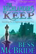 The Highlander's Keep by Bess McBride