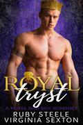 Royal Tryst by Ruby Steele