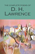 The Complete Poems by D.H. Lawrence