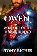 Owen (The Tudor Trilogy #1) by Tony Riches