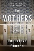 The Mothers by Genevieve Gannon