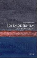 Postmodernism: A Very Short Introduction (The Oxford Very Short Introductions Series #1) by Christine Williams