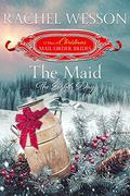 The Maid: The Eighth Day by Rachel Wesson