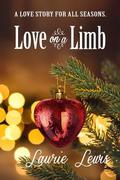 LOVE ON A LIMB by Laurie L.C. Lewis