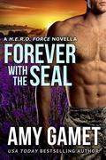 Forever with the SEAL by Amy Gamet