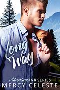 Long Way (Adventures INK #2) by Mercy Celeste