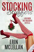 Stocking Stuffers (So Over the Holidays #1) by Erin McLellan