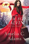 RNWMP: Bride for Calvin by Amelia C. Adams