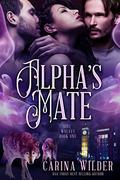 Alpha's Mate (Dire Wolves of London #1) by Carina Wilder