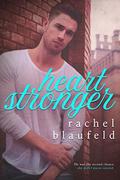 Heart Stronger by Rachel Blaufeld
