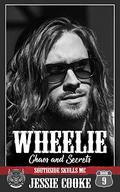 WHEELIE (Skulls MC #9) by Jessie Cooke