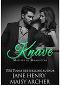 Knave (Masters of Manhattan #1) by Maisy Archer