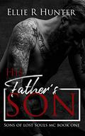 His Father's Son by Ellie R. Hunter
