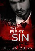 The First Sin: A Mafia Romance (Sins of the Past #1) by Jillian Quinn