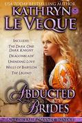 Abducted Brides by Kathryn Le Veque