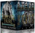 Forever Faire - The Complete Series by Hazel Hunter