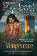 Vengeance by Anna Markland