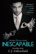 Inescapable by C.J. Fallowfield