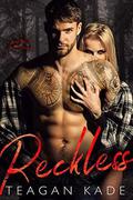 Reckless by Teagan Kade, Sennah Tate