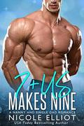 7+Us Makes Nine: A Nanny Single Dad Romance  (Baby Makes Three) by Nicole Elliot