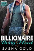 Billionaire Body Heat by Sasha Gold
