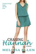 Chasing Hannah (Billingsley #2) by Melissa Ellen
