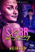 Starr and Sonny: A Savage Love Story by Heiress