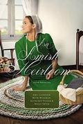 An Amish Heirloom: A Legacy of Love, The Cedar Chest, The Treasured Book, A Midwife's Dream by Amy Clipston, Beth Wiseman