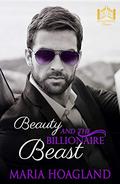 Beauty and the Billionaire Beast (Destination Billionaire Romance #7) by Maria Hoagland