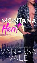 Montana Heat by Vanessa Vale