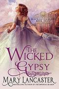The Wicked Gypsy by Mary Lancaster, Dragonblade Publishing