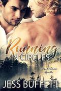 Running in Circles (Second Chances #1.5) by Jess Buffett
