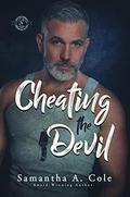 Cheating the Devil  (Special Forces: Operation Alpha) by Samantha A. Cole