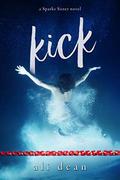 Kick by Ali Dean