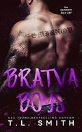 Bratva Boys  (Box Set) by T.L. Smith
