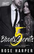 Blood and Secrets 5 by Mae's Wicked Grafix